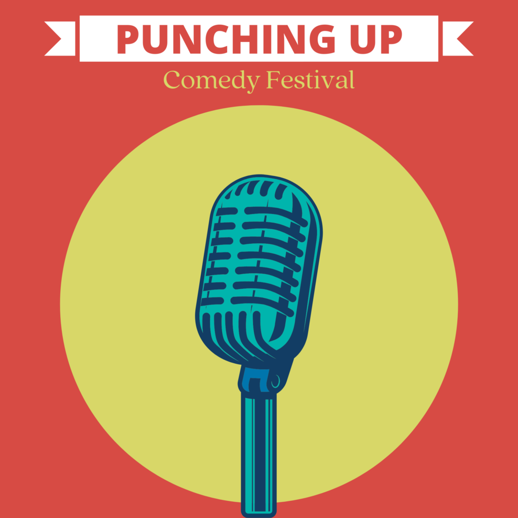 Punching Up Comedy Festival